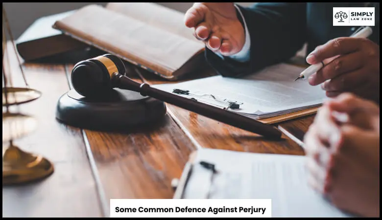 Some Common Defence Against Perjury