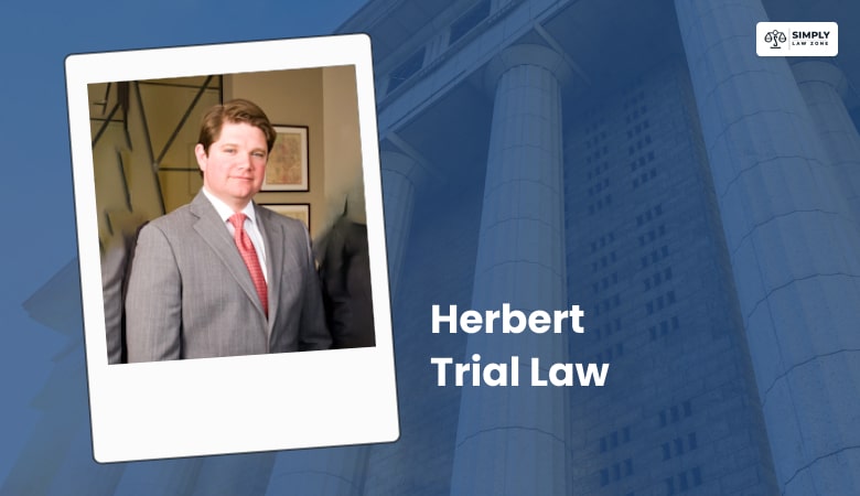 Herbert Trial Law